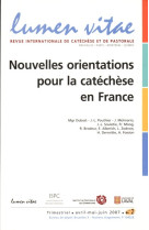 Nouvelles orientations pour la catéchèse en france