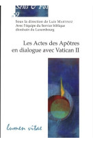 Actes des apôtres en dialogue