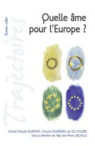 Quelle âme pour l'europe ?