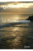 La réincarnation