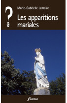 Les apparitions mariales