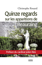 Quinze regards sur les apparitions de beauraing