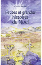 Petites et grandes histoires de noël