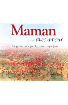 Maman ....avec amour