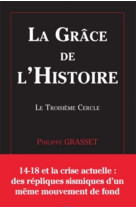 La grace de l histoire