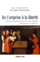 De l emprise à la liberté