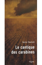 Cantique des carabines