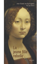 Jeune fille rebelle (la)