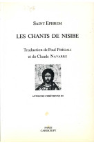 Les chants de nisibe.  traduction de paul féghali et de claude navarre