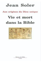 Vie et mort dans la bible