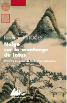 Neige sur la montagne du lotus