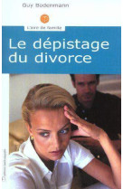 Depistage du divorce