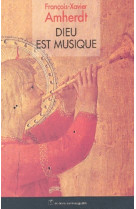 Dieu est musique