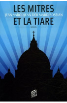 Mitres et la tiare (les)