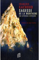 Sagesse la montagne