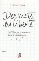 Des mots en liberte