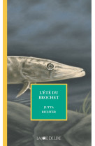 L'ete du brochet