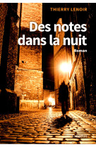 Des notes dans la nuit