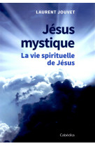 Jésus mystique