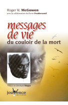 N°177 messages de vie du couloir de la mort