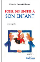 N°97 poser des limites à son enfant