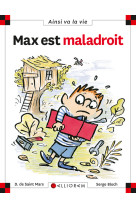 N°29 max est maladroit