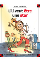 Lili veut etre une star