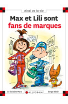 Max et lili sont fan de marques