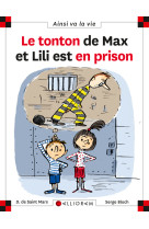 Le tonton de max et lili est en prison