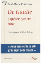 De gaulle,esperer contre tout