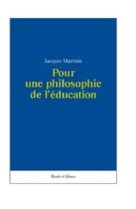 Pour une philosophie de l education