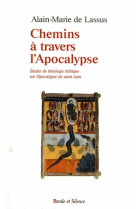 Chemins a travers l apocalypse