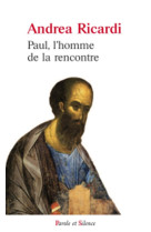 Paul l homme de la rencontre