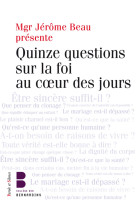 Questions sur la foi dans la vie