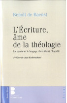 L ecriture ame de la theologie