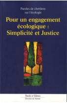 Pour un engagement ecologique simplicite et justice