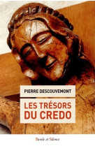 Les tresors du credo