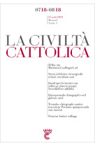 Civiltà cattolica juillet-août 2018