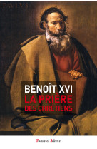 La prière des chrétiens