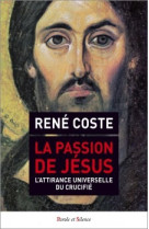 La passion de jesus