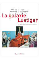 La galaxie lustiger