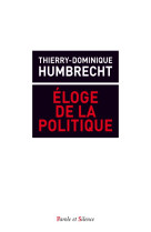 Eloge de l action politique politique