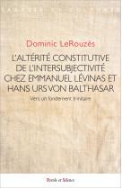 L'altérité constitutive de l'intersubjectivité