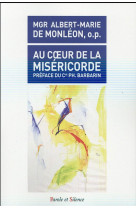 Au coeur de la misericorde