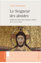 Les seigneur des absides