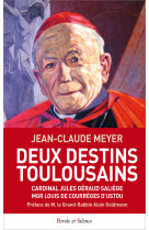 Deux destins toulousains