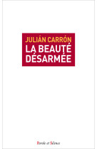 La beauté désarmée