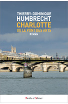 Charlotte ou le pont des arts