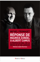 Réponse de maurice zundel à albert camus