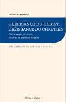 Obeissance du christ, obeissance du chretien